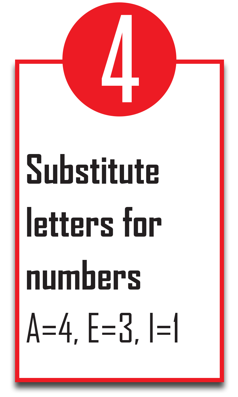 Substitute letters for numbers.